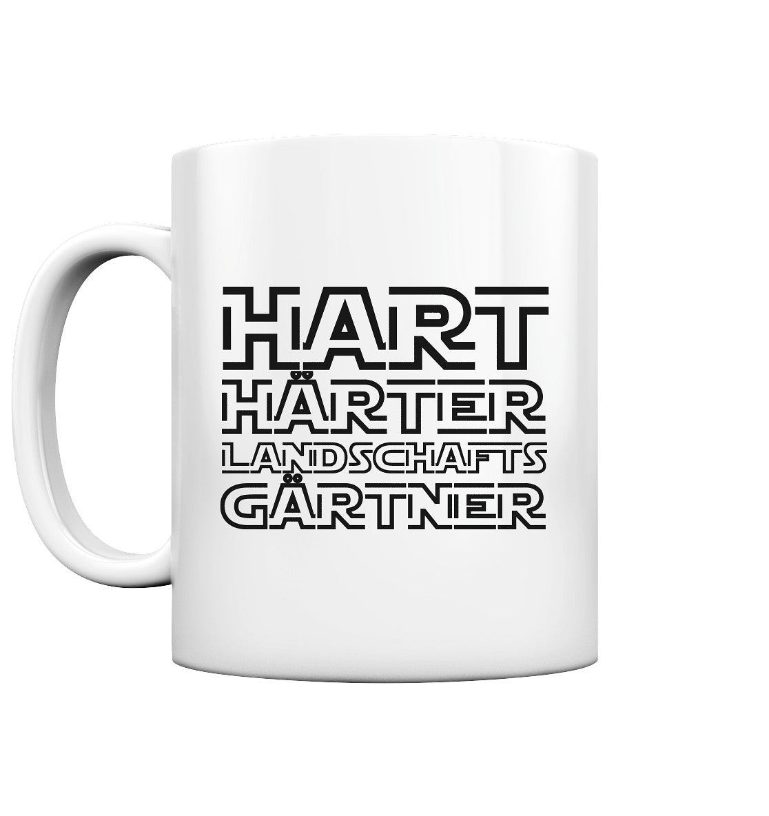 Hart, härter, Landschaftsgärtner - Tasse glossy
