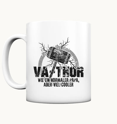 Va-Thor - wie ein normaler Vater nur viel cooler - Tasse matt