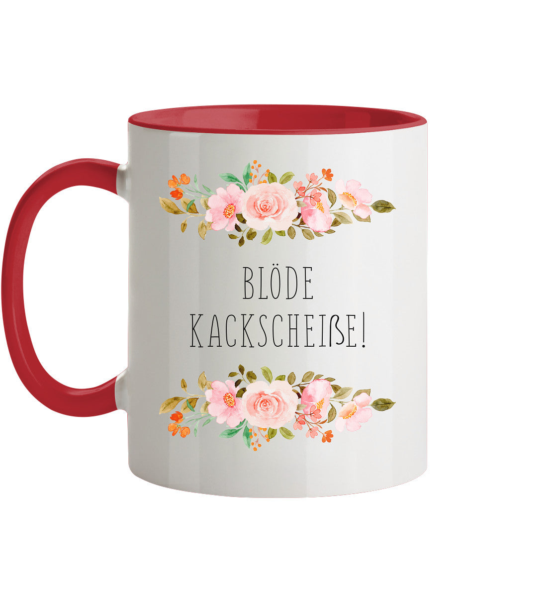 Blöde Kackscheiße - Tasse zweifarbig