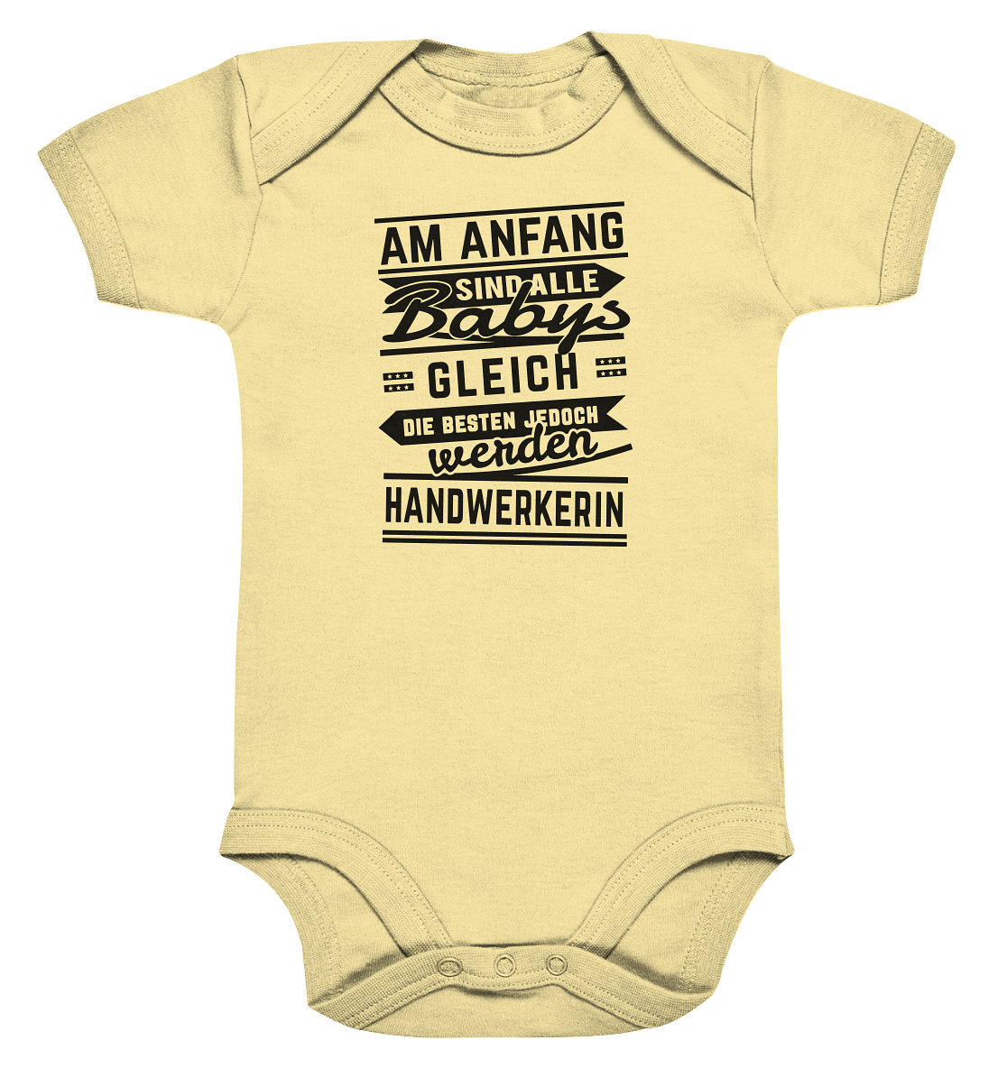 Am Anfang waren alle Babys gleich...Handwerkerin / Druck schwarz Baby Bodysuite - Baufun Shop