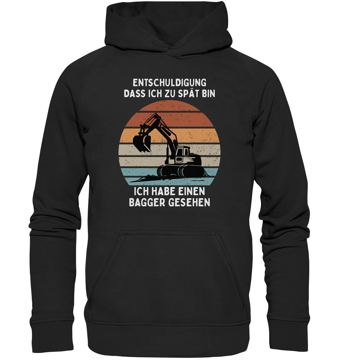 Entschuldigung dass ich zu spät bin -ich habe einen Bagger gesehen - Kids Premium Hoodie