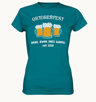 Oktoberfest, oans, zwoa, drei, gsuffa - Ladies Premium Shirt