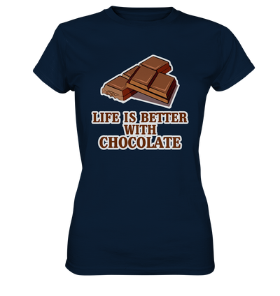 Life is better with chocolate - Ladies Premium Shirt