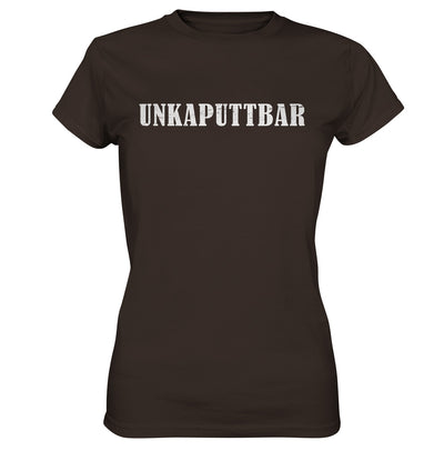 Unkaputtbar - Ladies Premium Shirt