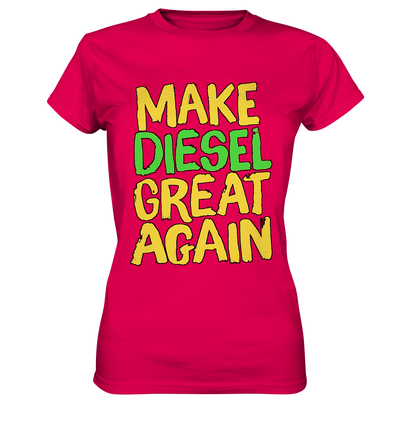 Make DIESEL great again | Shirts -Ladies Premium Shirt - Baufun Shop
