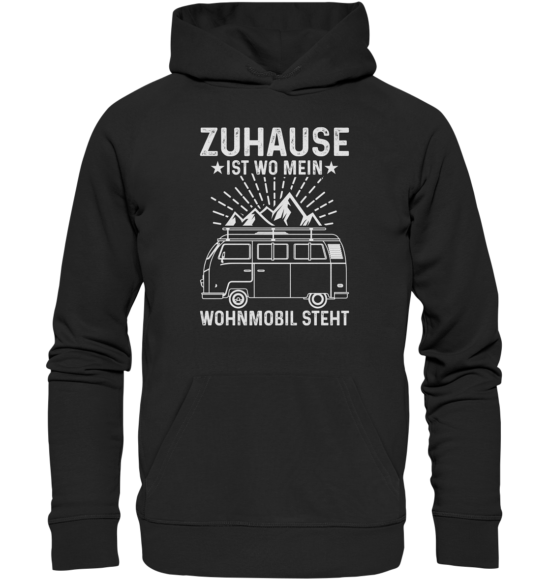 Zuhause ist wo mein Wohnmobil steht  - Organic   Hoodie