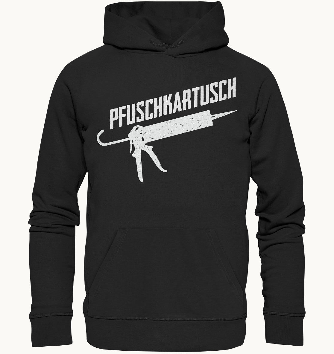 Pfuschkartusch - Organic   Hoodie