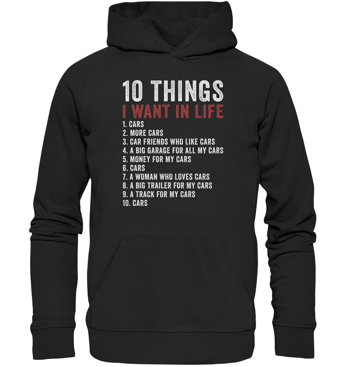 10 things I want in life - Organic   Hoodie