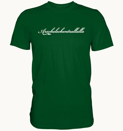 Arscheleckentrallalla - Fun Shirt - Baufun Shop