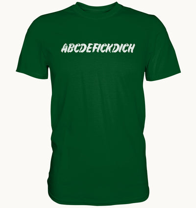 ABCDEFICKDICH - Shirt