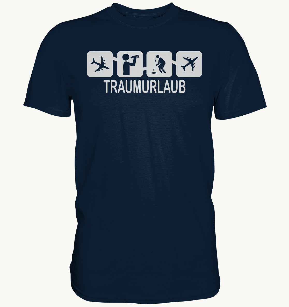 Traumurlaub - Premium Shirt - Baufun Shop