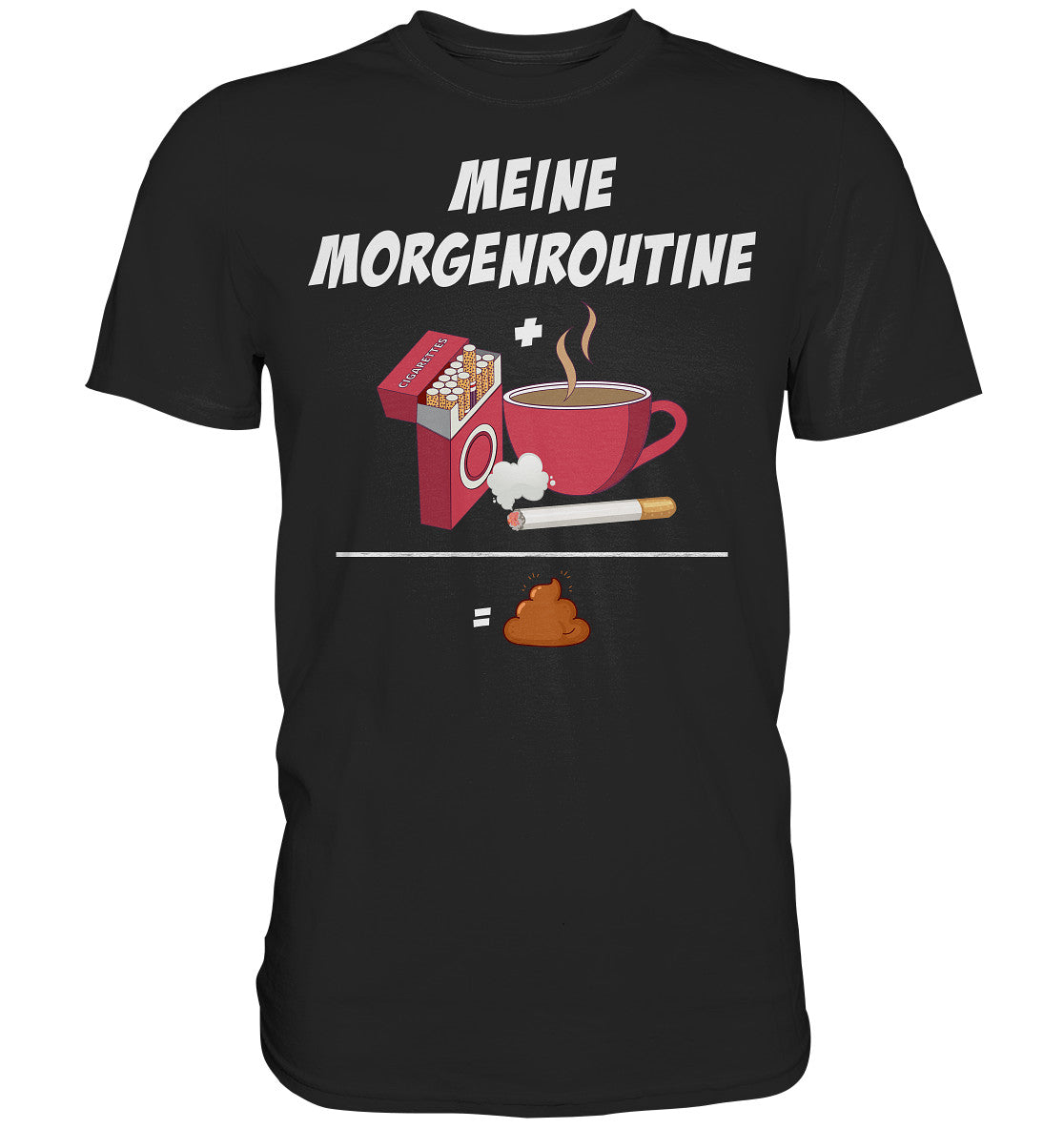 Meine Morgenroutine - Premium Shirt