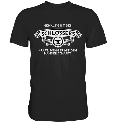Schlossers Kraft-Premium Shirt - Baufun Shop