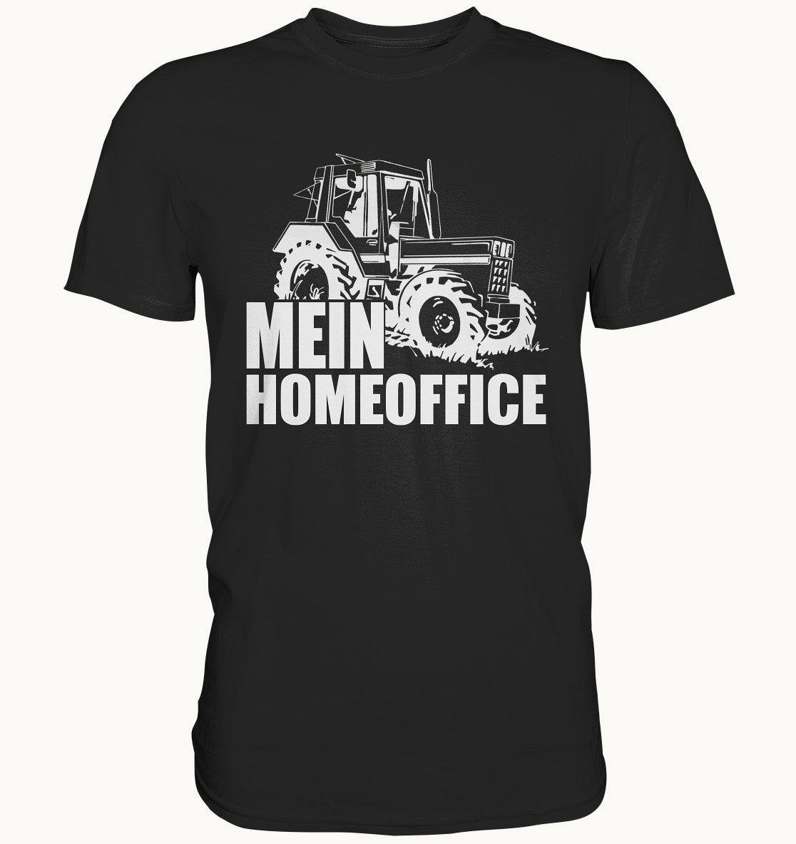 Mein Homeoffice Traktor Fahrer / Landwirt - Premium Shirt