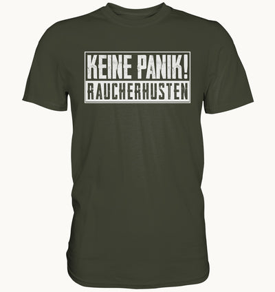 Keine Panik - Raucherhusten - Premium Shirt