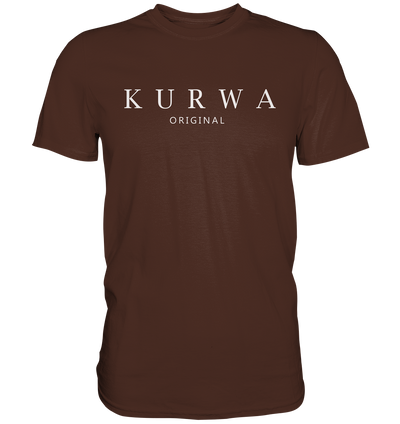 Kurwa - original - Premium Shirt