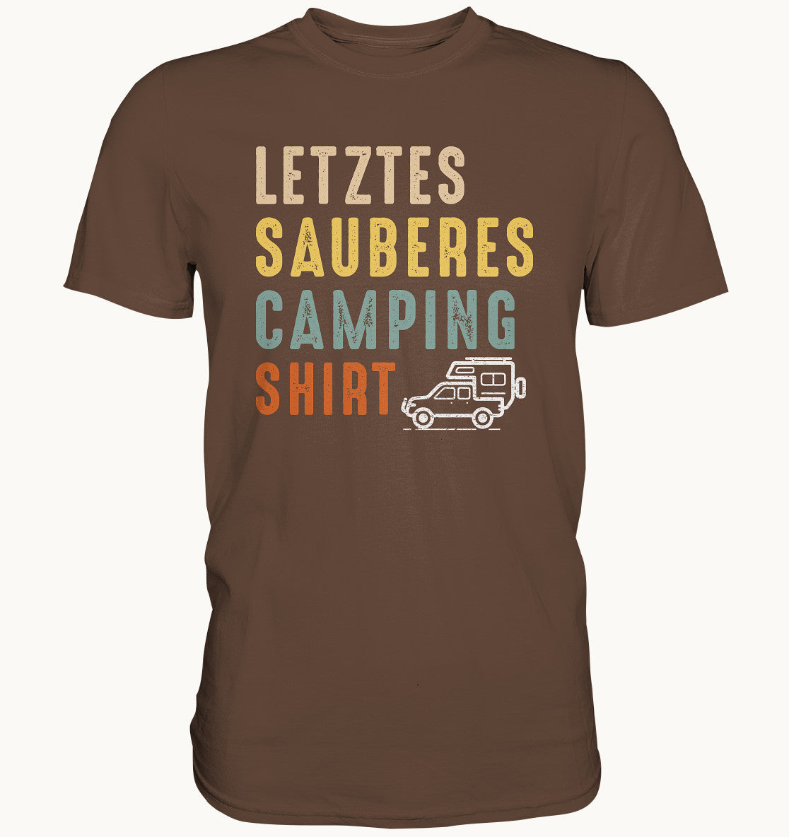 Letztes sauberes Camping Shirt - Premium Shirt