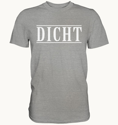DICHT - Lustiges Partner Shirt - Baufun Shop