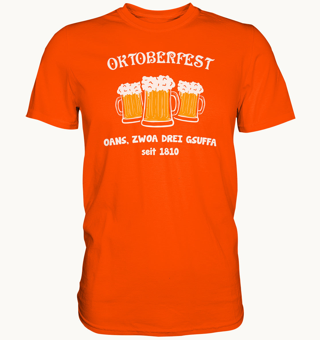 Oktoberfest, oans, zwoa, drei, gsuffa - Premium Shirt