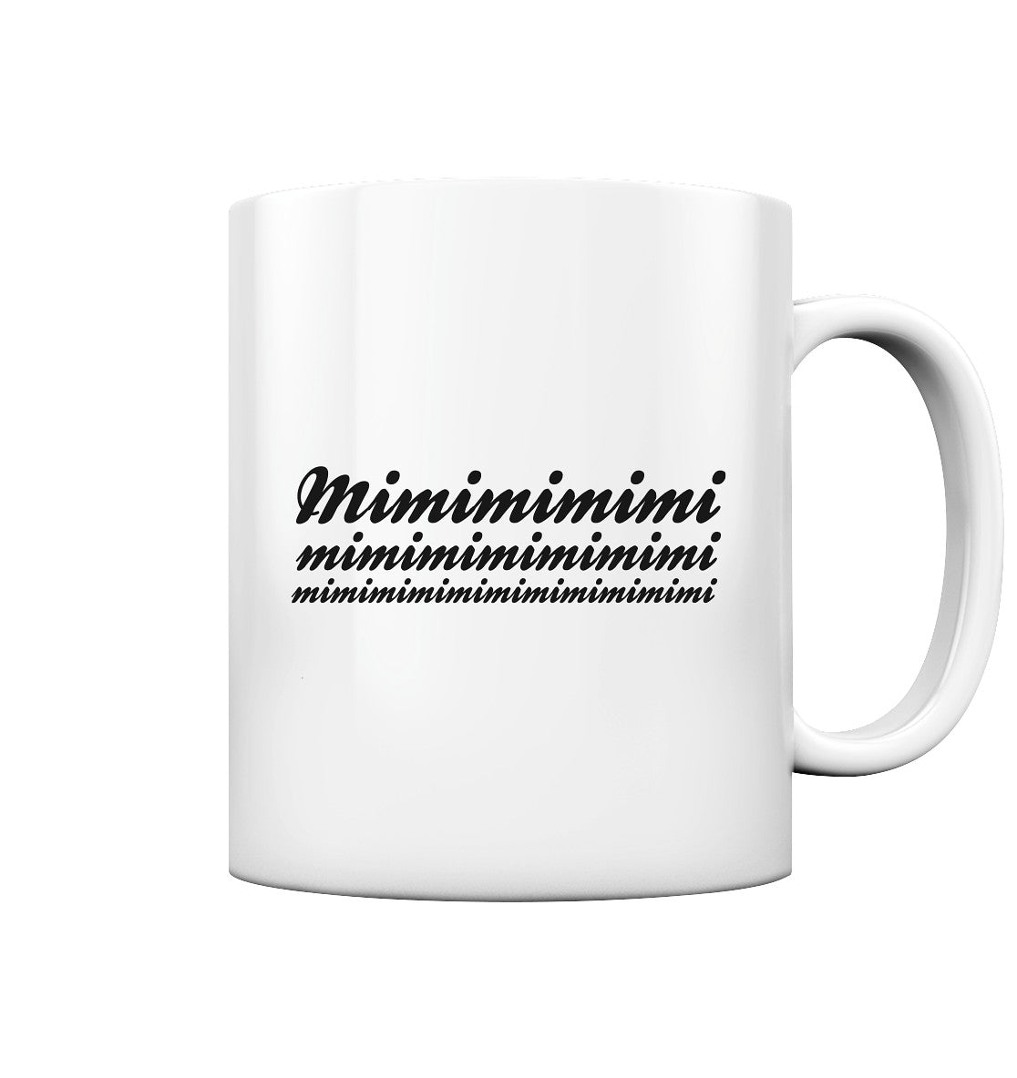 mimimimi tasse - Tasse glossy