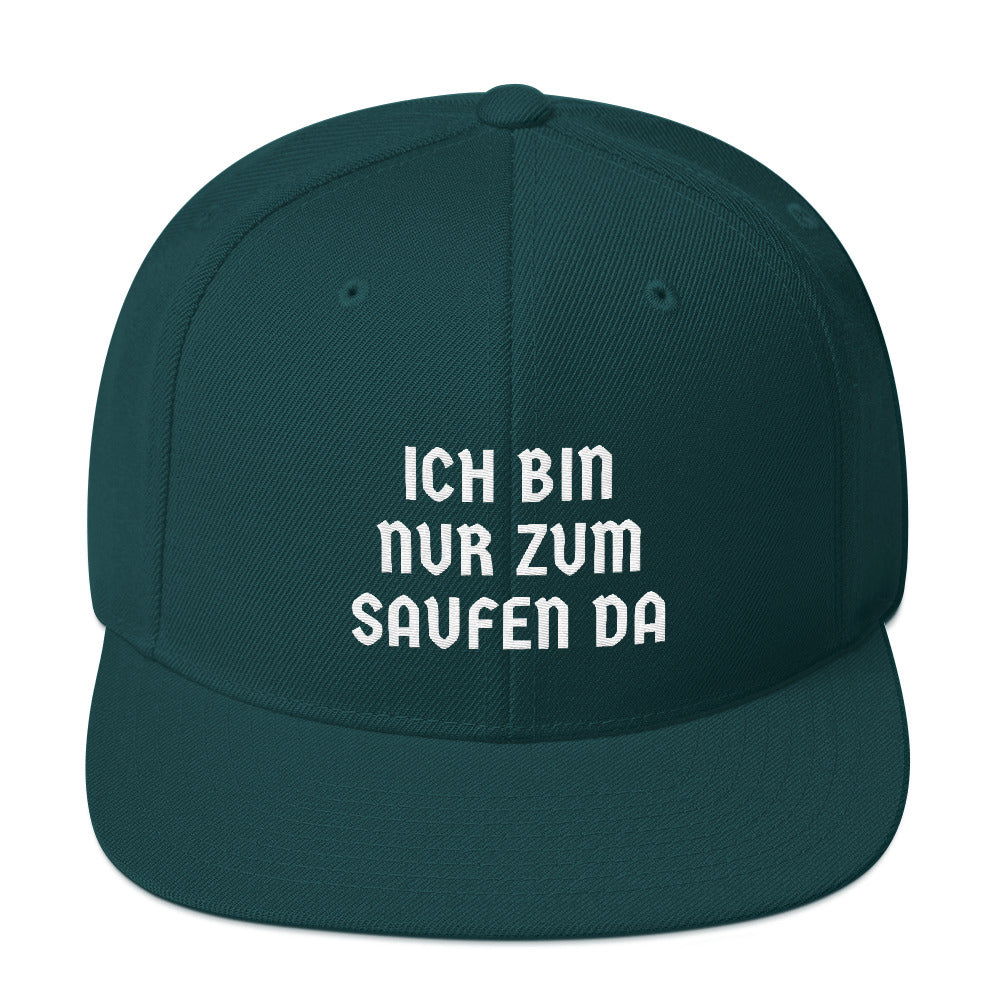 ICH BIN NUR ZUM SAUFEN DA - Baufun Shop